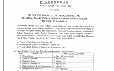 Pembukaan Seleksi Penerimaan Calon Taruna (SIPENCATAR) Non Ikatan Dinas Program Diploma III Pembentukan Mandiri Tahun Diklat 2021/2022