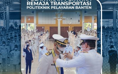 Plt. DIREKTUR JENDERAL PERHUBUNGAN LAUT LANTIK 258 PERWIRA REMAJA TRANSPORTASI POLITEKNIK PELAYARAN BANTEN TAHUN 2021