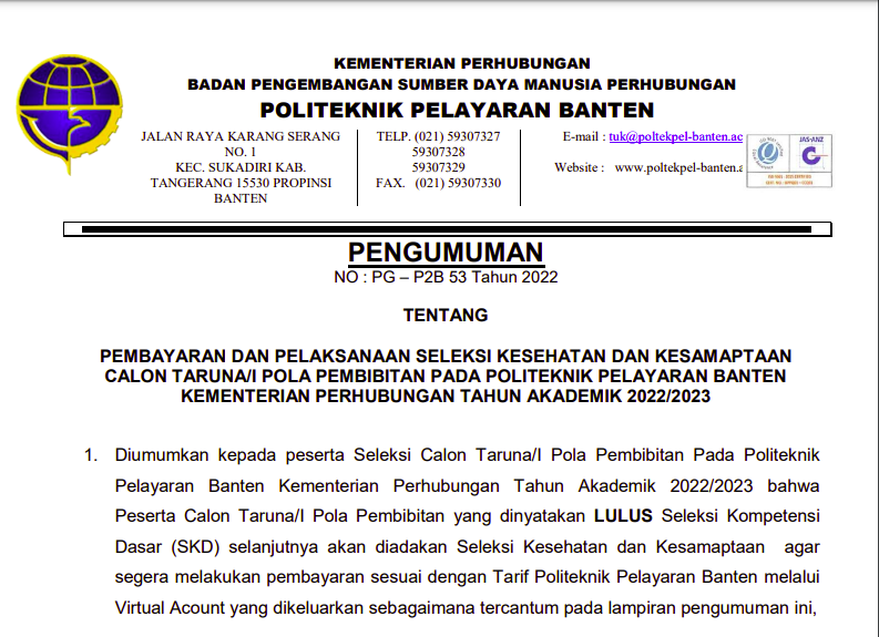 Pengumuman Pembayaran Dan Pelaksanaan Seleksi Kesehatan Dan Kesamaptaan Calon Taruna/I Pola Pembibitan Pada Politeknik Pelayaran Banten Kementerian Perhubungan Tahun Akademik 2022/2023