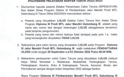 pengumuman hasil akhir seleksi penerimaan calon taruna non ikatan dinas (Sipencatar) program Diploma III Jalur Mandiri Prodi MTL Gelombang III tahun 2022/2023