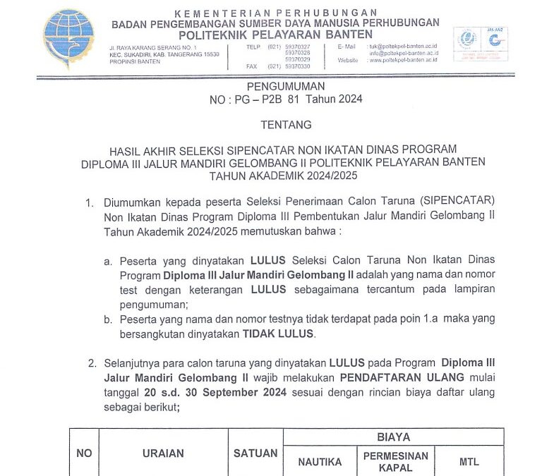 Pengumuman Hasil Akhir Seleksi SIPENCATAR Non Ikatan Dinas Program Diploma III & Non Diploma DP III Jalur Mandiri Gelombang 2 Tahun Akademik 2024/2025