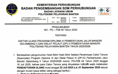 Pengumuman Daftar UIang Program Diploma III Jalur Mandiri Gelombang II dan Diklat Pelaut III Pembentukan Mandiri Tahun 2025/2026