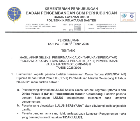 Pengumuman Hasil Akhir Seleksi Penerimaan Calon Taruna (SIPENCATAR) Non Ikatan Dinas Program Diploma III dan Diklat Pelaut III Pembentukan Mandiri Gelombang II Tahun 2025/2026