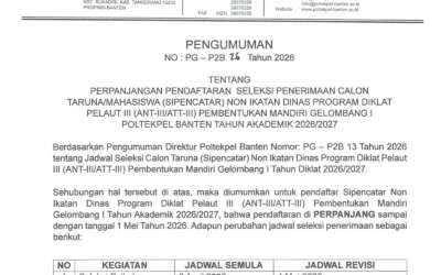 PENGUMUMAN PERPANJANGAN PENDAFTARAN SELEKSI (SIPENCATAR) NON IKATAN DINAS PROGRAM DIKLAT PELAUT III (ANT/ATT-III) PEMBENTUKAN MANDIRI GELOMBANG 1 TAHUN 2026/2027