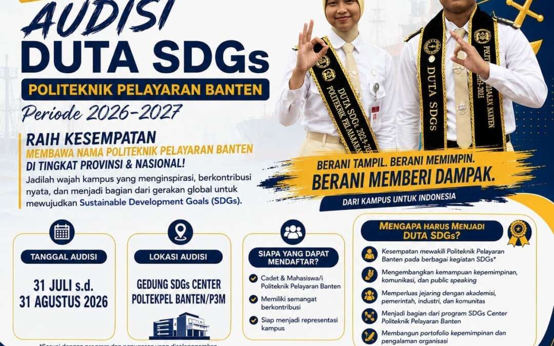 AUDISI DUTA SDGs POLITEKNIK PELAYARAN BANTEN PERIODE 2026–2027 RESMI DIBUKA